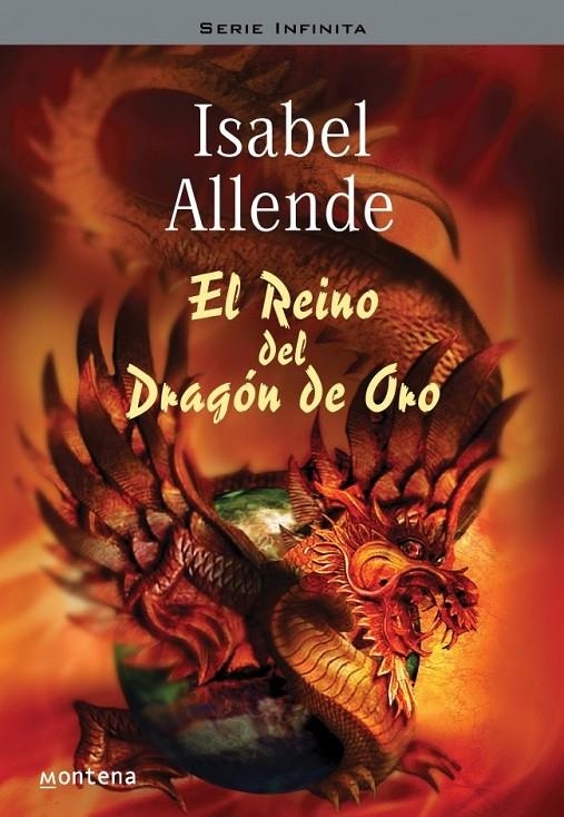 EL REINO DEL DRAGÓN DE ORO (MEMORIAS DEL ÁGUILA Y DEL JAGUAR) | 9788484412076 | ALLENDE,ISABEL