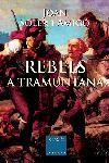 REBELS DE TRAMUNTANA | 9788466403078 | JOAN SOLER I AMIGÓ/MIQUEL DE PALOL