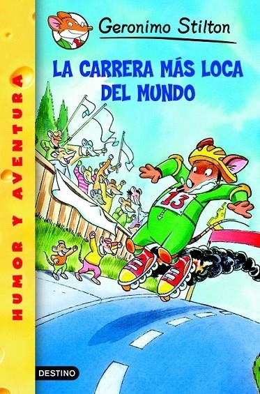 LA CARRERA MÁS LOCA DEL MUNDO | 9788408049111 | GERONIMO STILTON