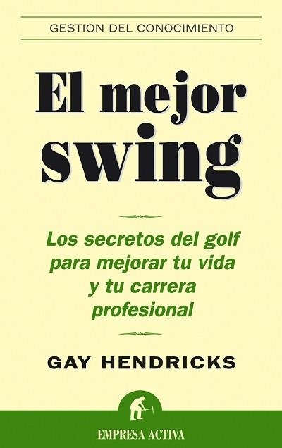 EL MEJOR SWING | 9788495787545 | HENDRICKS, GAY