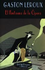 EL FANTASMA DE LA ÓPERA | 9788477024040 | LEROUX, GASTON