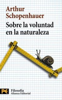 SOBRE LA VOLUNTAD EN LA NATURALEZA | 9788420655710 | SCHOPENHAUER, ARTHUR