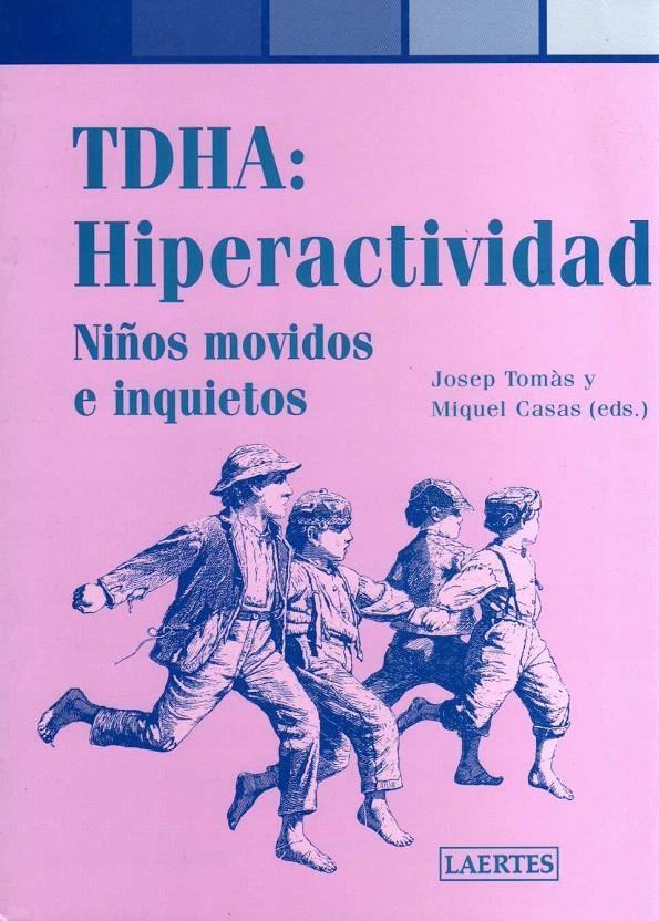 TDHA: HIPERACTIVIDAD | 9788475845210 | AA.VV.