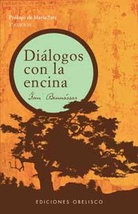 DIALOGOS CON LA ENCINA(NP) | 9788497770668 | BENNASSAR, TONI