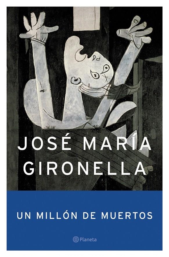 UN MILLÓN DE MUERTOS | 9788408049357 | JOSÉ MARÍA GIRONELLA