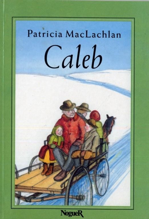 CALEB | 9788427932524 | PATRICIA MACLACHLAN