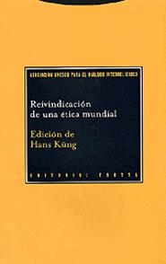 REIVINDICACIÓN DE UNA ÉTICA MUNDIAL | 9788481645200 | KÜNG, HANS