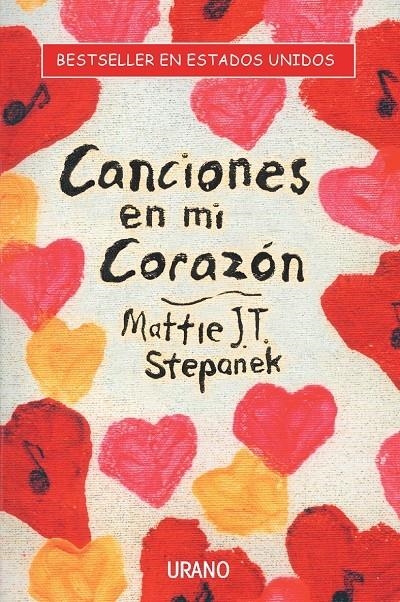 CANCIONES EN MI CORAZÓN | 9788479535025 | STEPANEK, MATTIE J.T.