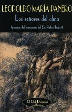 LOS SEÑORES DEL ALMA | 9788477024088 | PANERO, LEOPOLDO MARÍA