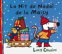 LA NIT DE NADAL DE LA MAISY | 9788484881070 | COUSINS, LUCY