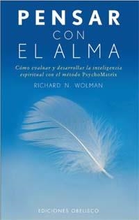 PENSAR CON EL ALMA | 9788497770286 | WOLMAN, RICHARD N.