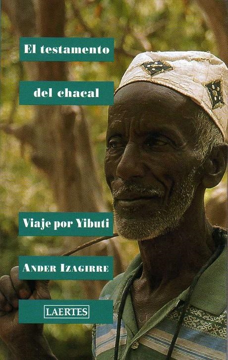 TESTAMENTO DEL CHACAL, EL | 9788475845128 | IZAGIRRE OLAIZOLA, ANDER