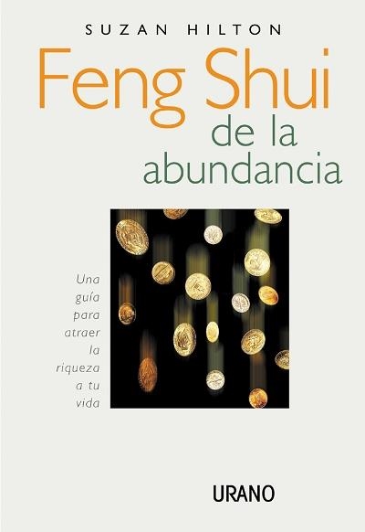 FENG SHUI DE LA ABUNDANCIA | 9788479534981 | HILTON, SUZAN