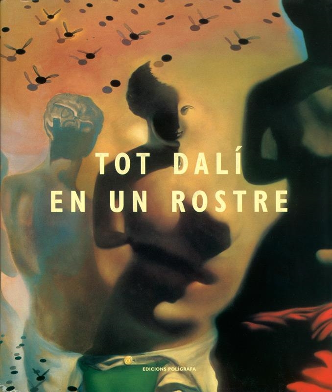 TOT DALÍ EN UN ROSTRE | 9788434310322 | ROMERO, LUIS