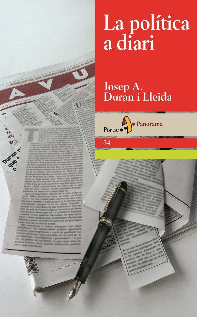 LA POLÍTICA A DIARI | 9788473068888 | JOSEP A. DURAN I LLEIDA