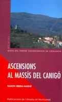 ASCENSIONS AL MASSÍS DEL CANIGÓ | 9788484155492 | RIBERA-MARINÉ, RAMON