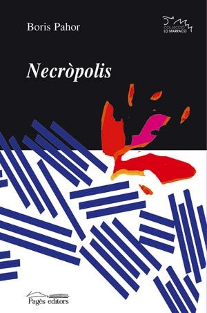 NECRÒPOLIS | 9788497791267 | PAHOR, BORIS