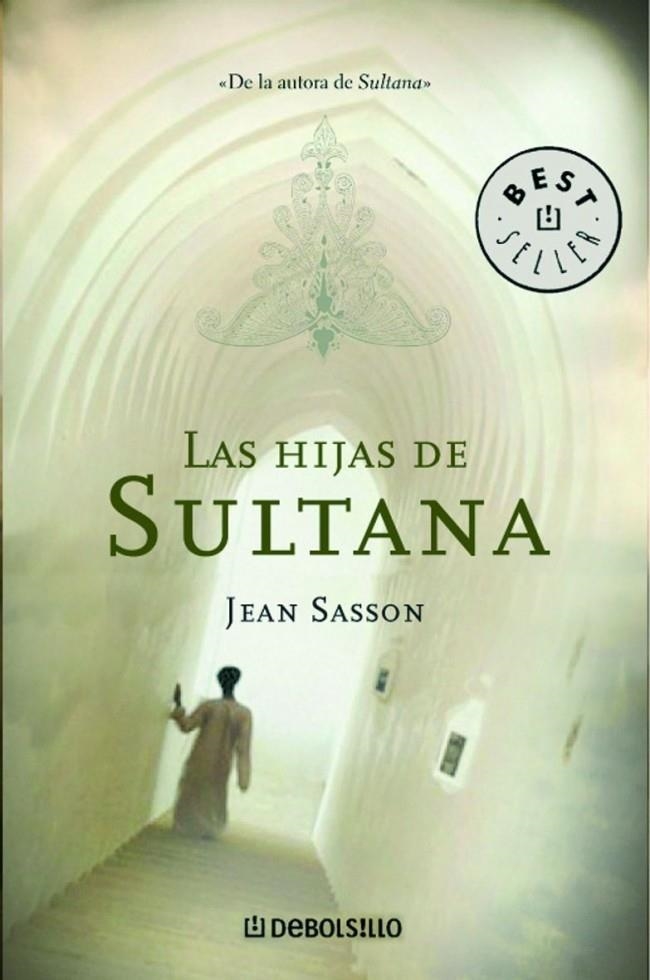 LAS HIJAS DE SULTANA | 9788497594271 | SASSON,JEAN