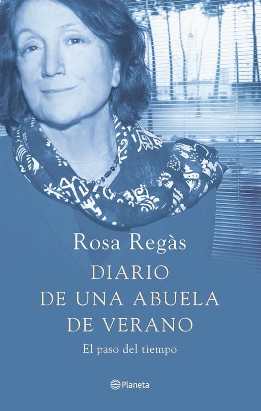 DIARIO DE UNA ABUELA DE VERANO | 9788408052227 | ROSA REGÀS