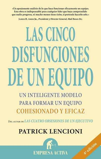 LAS CINCO DISFUNCIONES DE UN EQUIPO | 9788495787323 | LENCIONI, PATRICK