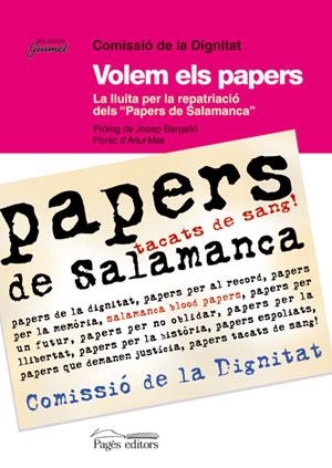 VOLEM ELS PAPERS | 9788497791991 | COMISSIÓ DE LA DIGNITAT