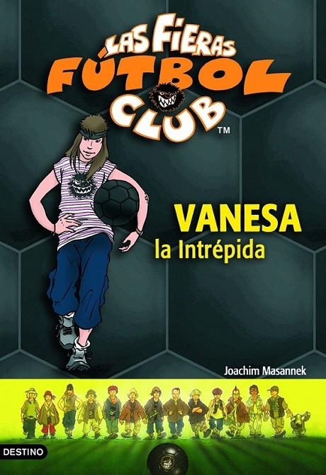 VANESA, LA INTRÉPIDA | 9788408054870 | JOACHIM MASANNEK