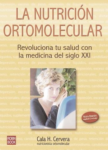 NUTRICIÓN ORTOMOLECULAR, LA | 9788479276683 | CERVERA, CALA