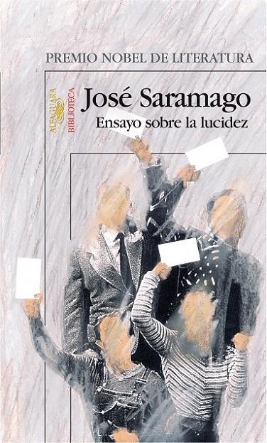 ENSAYO SOBRE LA LUCIDEZ | 9788420401706 | SARAMAGO, JOSÉ