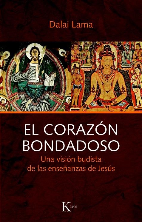 EL CORAZÓN BONDADOSO | 9788472455702 | DALAI LAMA