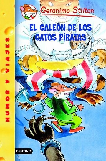 EL GALEÓN DE LOS GATOS PIRATAS | 9788408051732 | GERONIMO STILTON