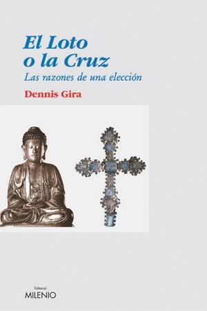 EL LOTO O LA CRUZ | 9788497431156 | GIRA, DENNIS