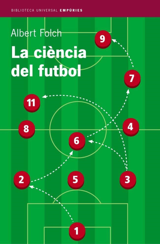 LA CIÈNCIA DEL FUTBOL | 9788497870467 | ALBERT FOLCH I FOLCH