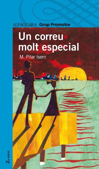 UN CORREU MOLT ESPECIAL  CATALAN | 9788484350033 | ISERN BURGUES, MARIA PILAR