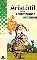 ARISTÒTIL ENTRE ESCOMBRARIES | 9788424695781 | DESCLOT, MIQUEL