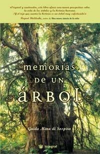 MEMORIAS DE UN ÁRBOL | 9788478711482 | MINA DI SOSPIRO, GUIDO