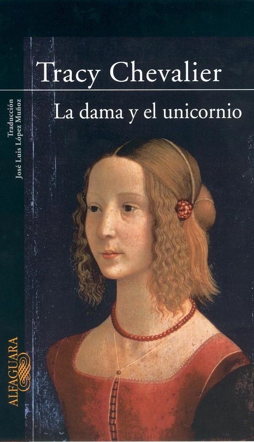 LA DAMA Y EL UNICORNIO | 9788420401782 | CHEVALIER, TRACY