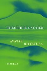 AVATAR. JETTATURA | 9788478447770 | GAUTIER, THÉOPHILE