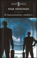 EL INTERNACIONALISMO  MODERNO | 9788484325161 | PAUL KRUGMAN