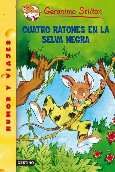 CUATRO RATONES EN LA SELVA NEGRA | 9788408052807 | GERONIMO STILTON