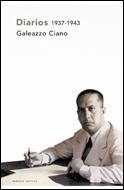 DIARIOS, 1937-1943 | 9788484325048 | GALEAZZO CIANO