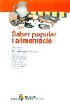 SABER POPULAR I ALIMENTACIÓ | 9788473064910 | DIVERSOS AUTORS