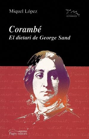 CORAMBÉ | 9788497791182 | LÓPEZ CRESPÍ, MIQUEL