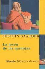 LA JOVEN DE LAS NARANJAS | 9788478448166 | GAARDER, JOSTEIN