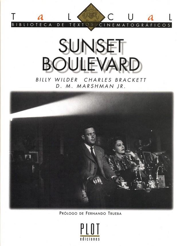 SUNSET BOULEVARD | 9788486702632 | WILDER, BILLY/BRACKETT, CHARLES/MARSHAN JR., D.M.