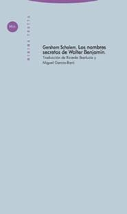 LOS NOMBRES SECRETOS DE WALTER BENJAMIN | 9788481646719 | SCHOLEM, GERSHOM