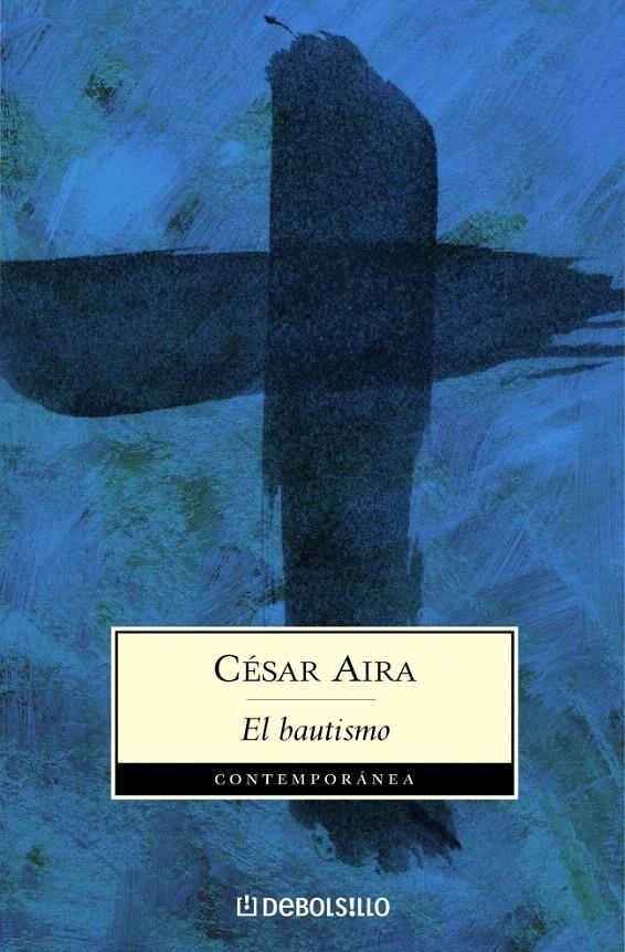 EL BAUTISMO | 9788497933858 | AIRA,CESAR