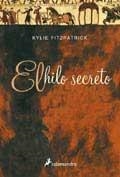 HILO SECRETO, EL | 9788478888795 | FITZPATRICK, KYLIE