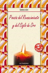 POESÍA DEL RENACIMIENTO Y DEL SIGLO DE ORO | 9788480636384 | VARIOS AUTORES