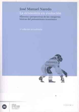 LA ECONOMÍA EN EVOLUCIÓN | 9788432311284 | NAREDO, JOSÉ MANUEL