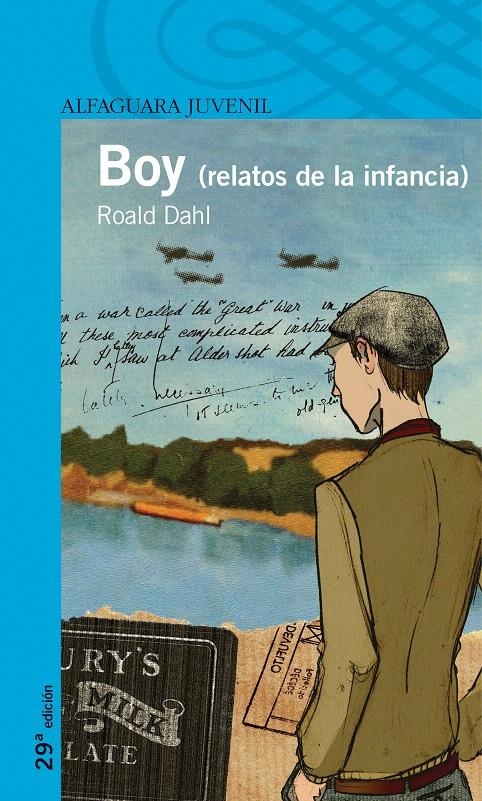 BOY. RELATOS DE LA INFANCIA | 9788420465753 | DAHL, ROALD